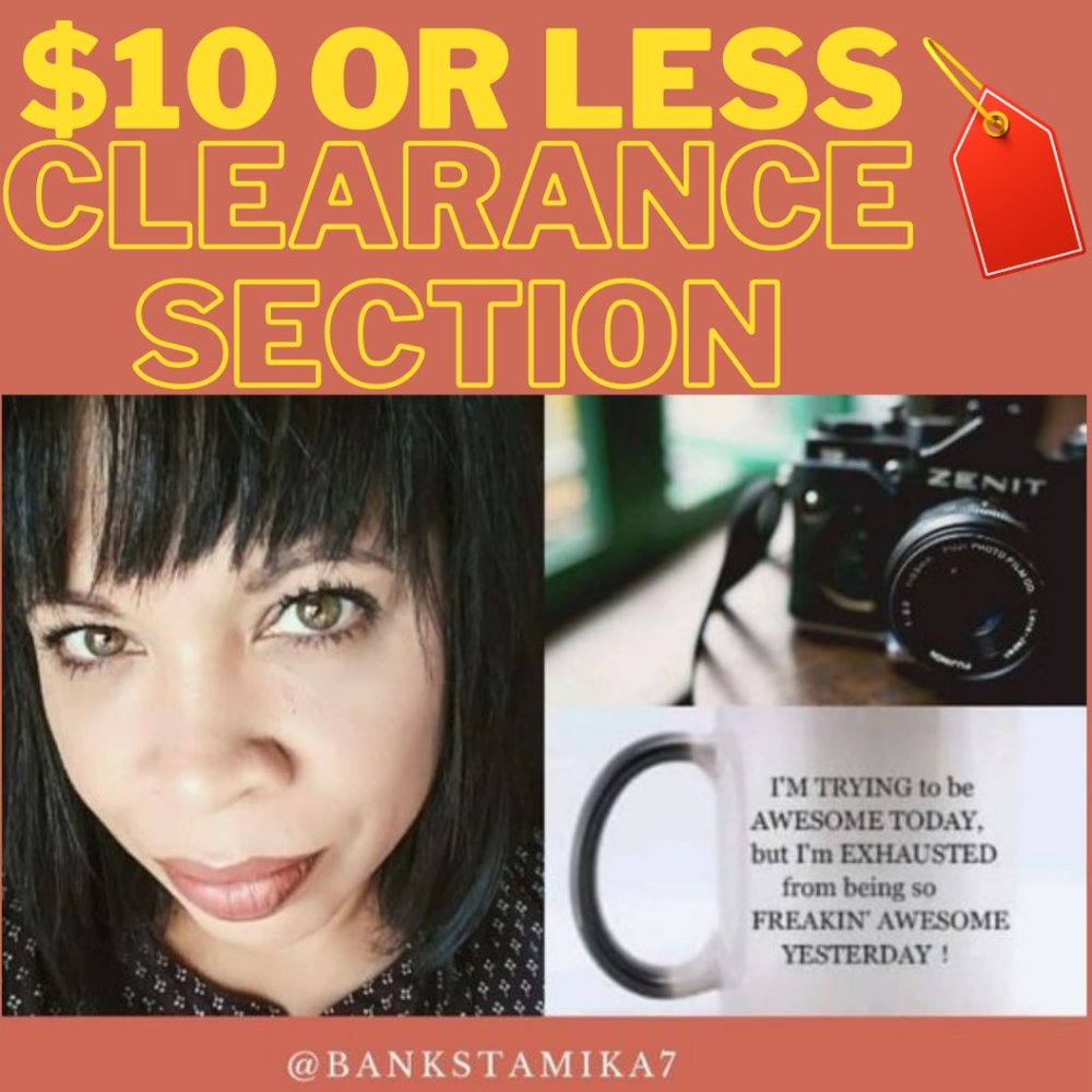 CLEARANCE SECTION $10 OR LESS BUNDLE $ SAVE 😃